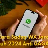 Cara Sadap WA Jarak Jauh 2024 Anti GAGAL !
